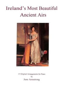 Armstrong: Ireland's Most Beautiful Ancient Airs for Piano published by Pianissimo